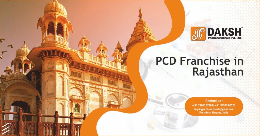 PCD Pharma Franchise Company in Rajasthan: Daksh Pharma Leading the Way