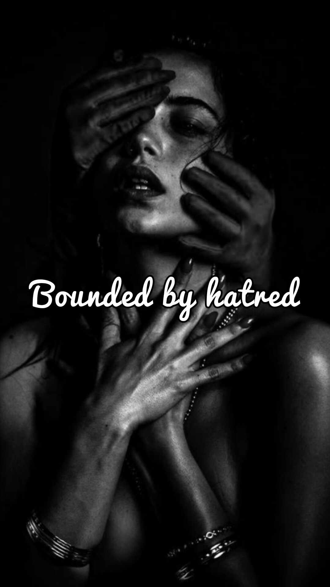 Bounded by hatred