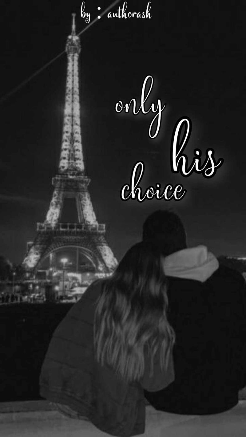 Only His Choice