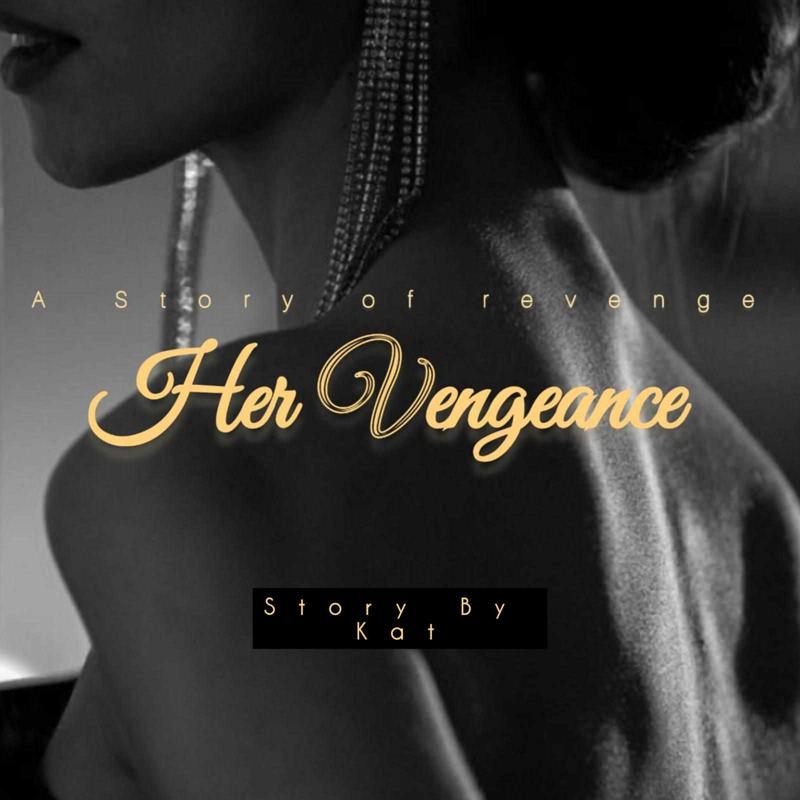 Her Vengeance