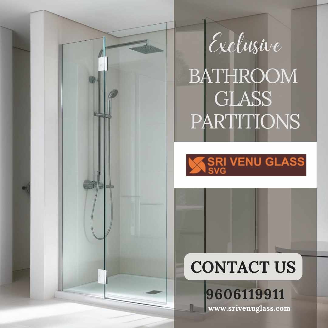 Bathroom Glass Partition Designs - Sri Venu Glass