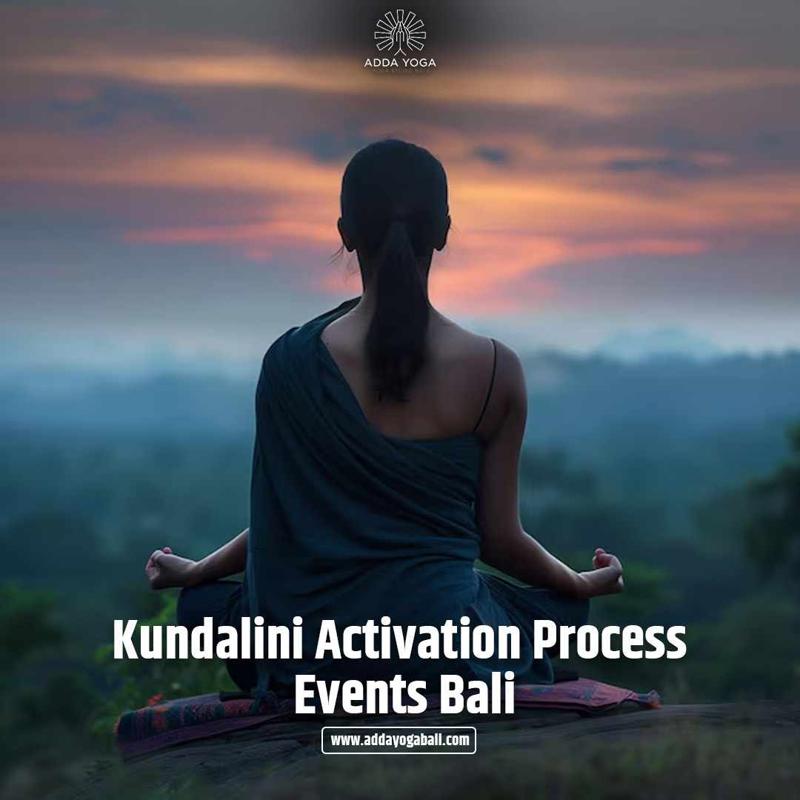 Awaken Your Inner Energy: Kundalini Activation Process Events in Bali