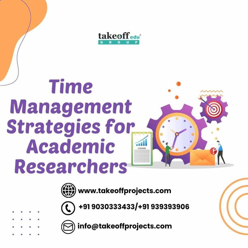 Time Management Strategies for Academic Researchers