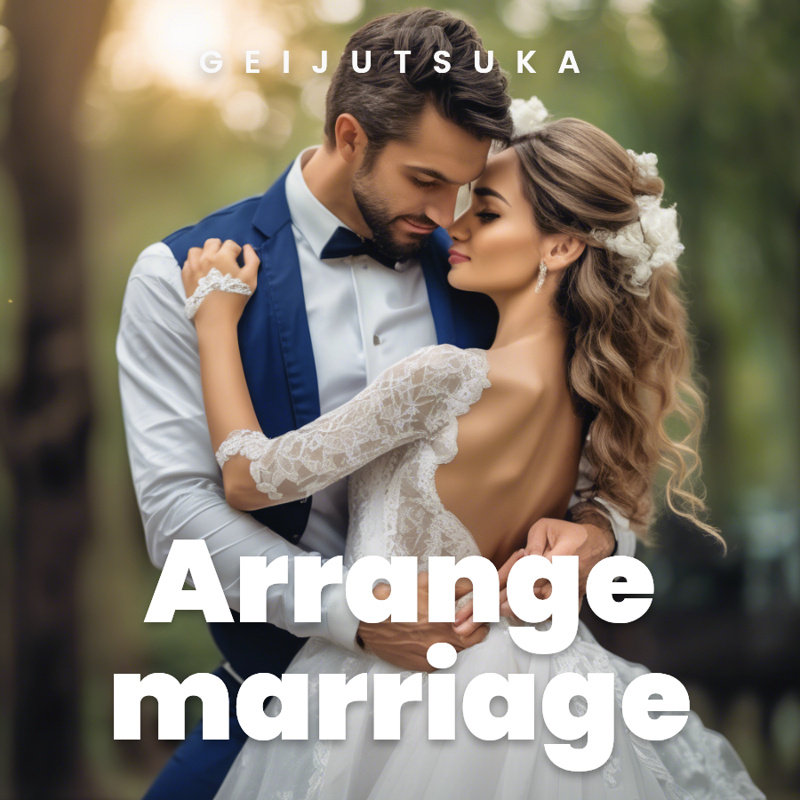 Arrange marriage