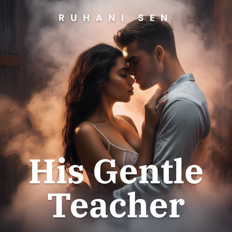 His Gentle Teacher