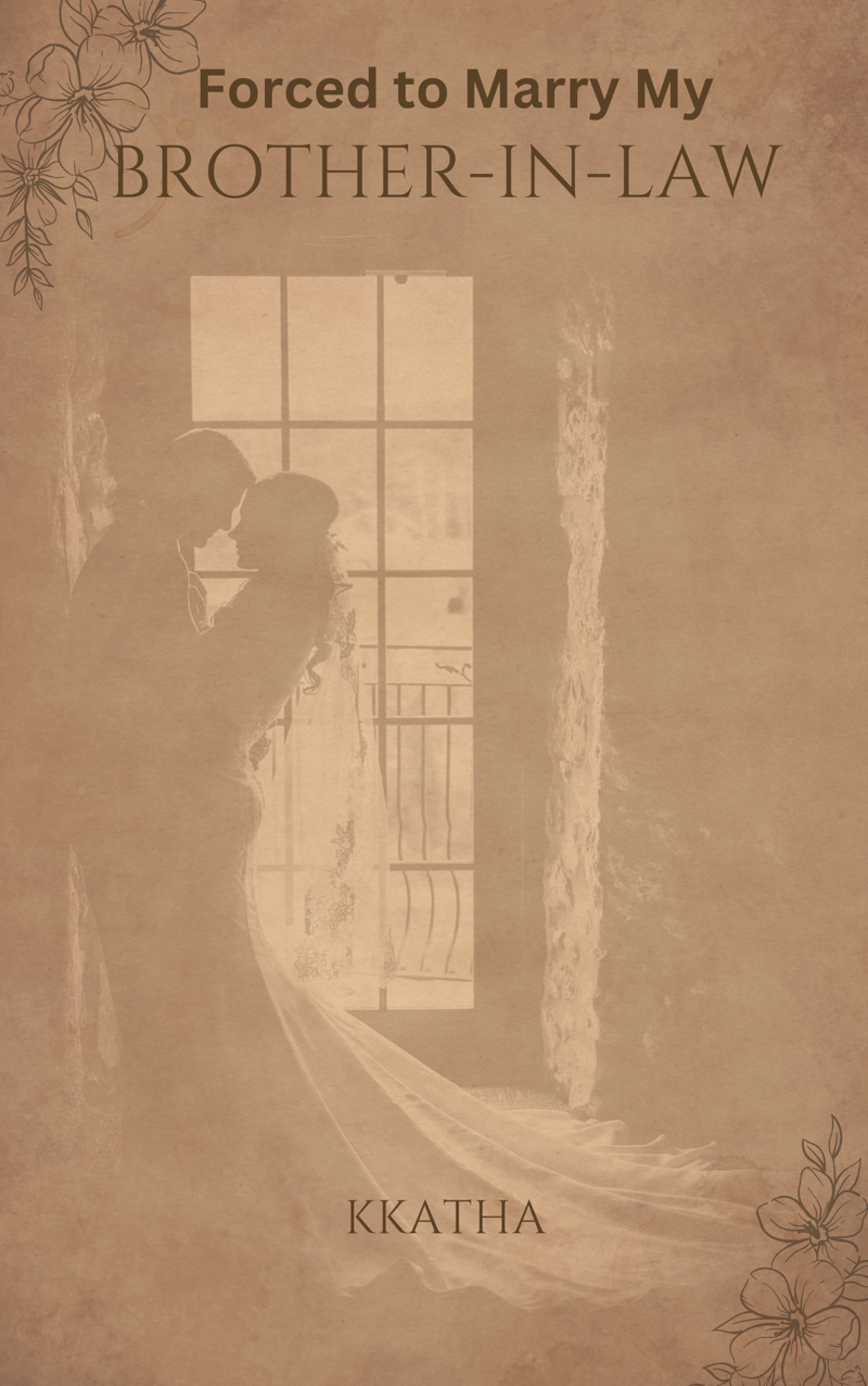 Forced to Marry My Brother-in-law