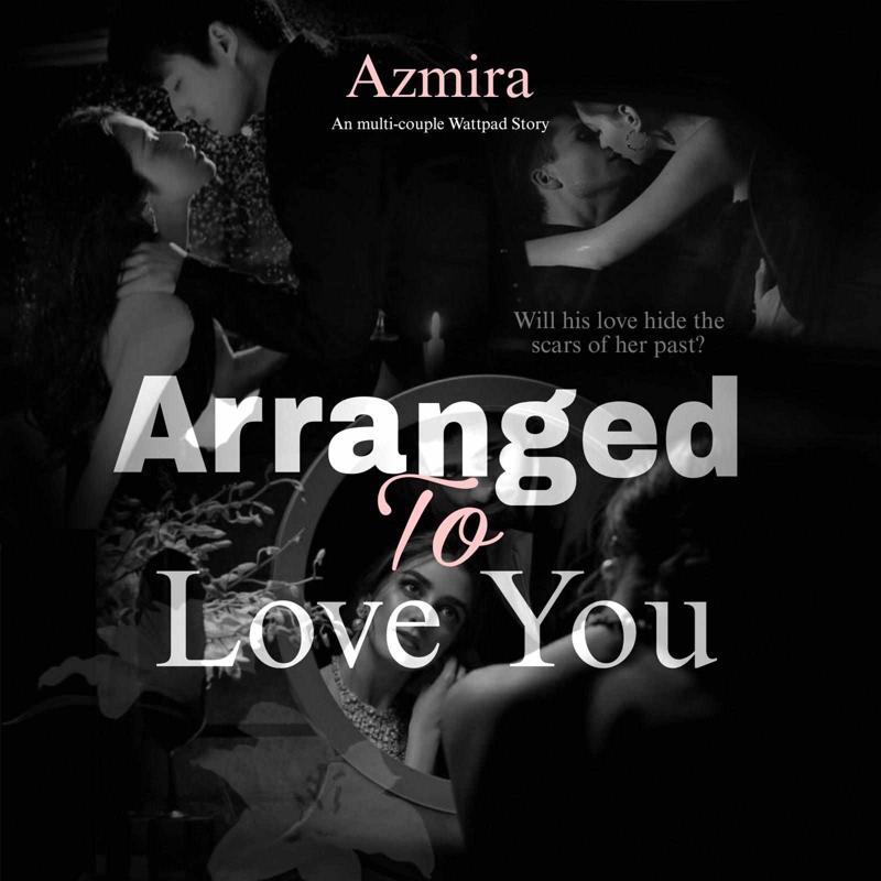Arranged To Love You
