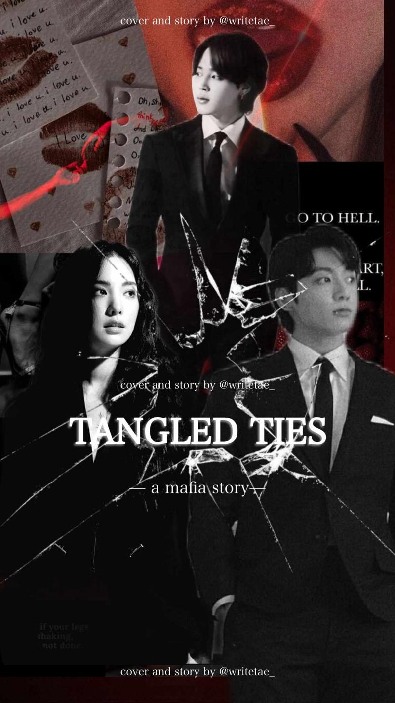 Tangled Ties: a mafia story