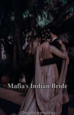 Mafia's Indian Bride