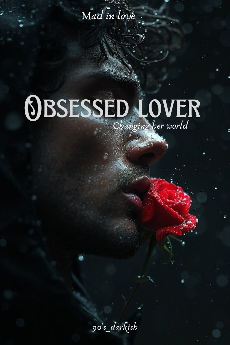 Obsessed lover