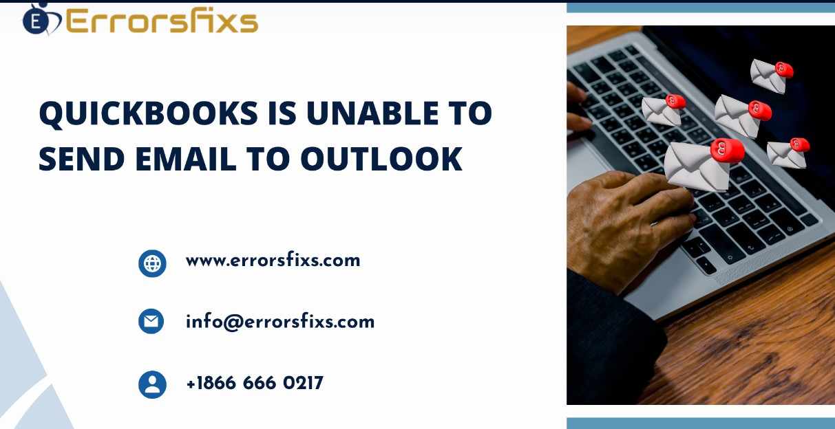 QuickBooks is Unable to Send Email to Outlook
