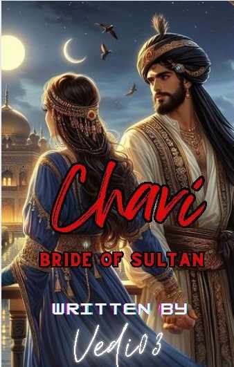 CHAVI: Bride of Sultan