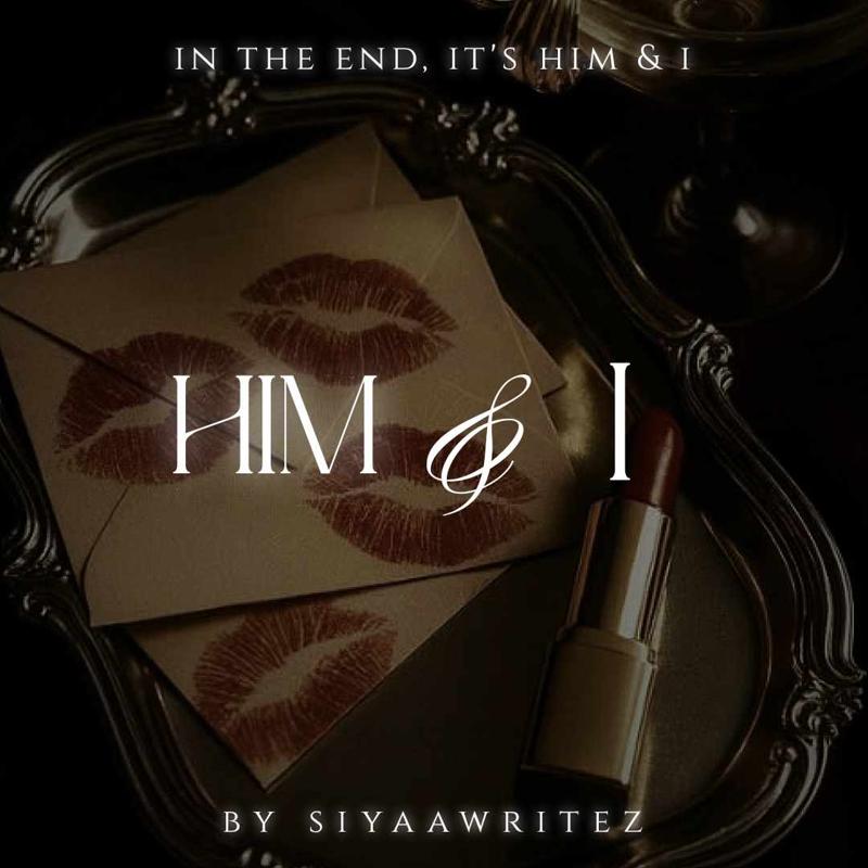 Him & I | 18+