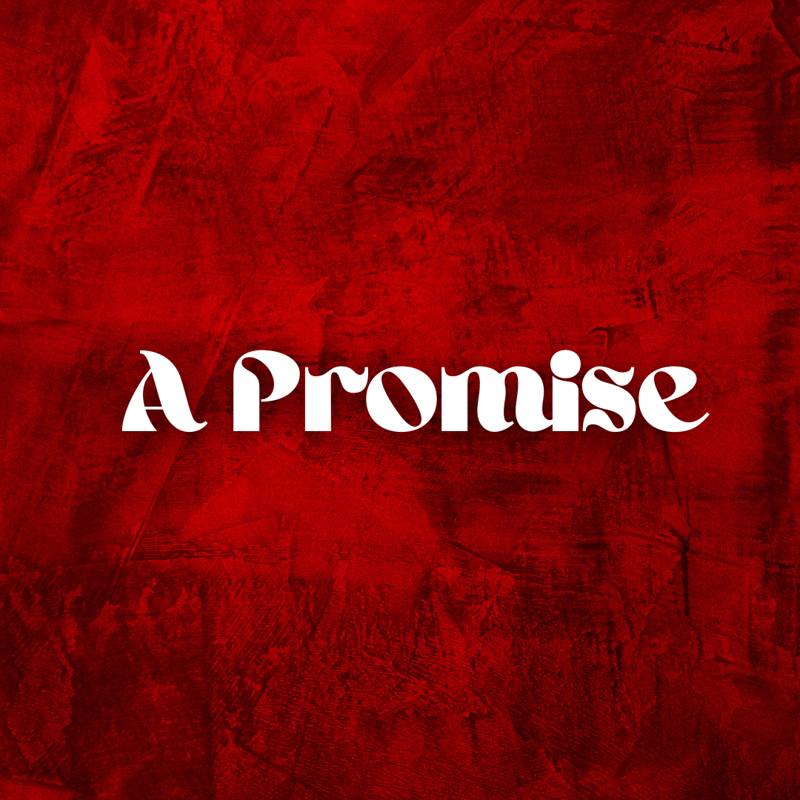 A Promise