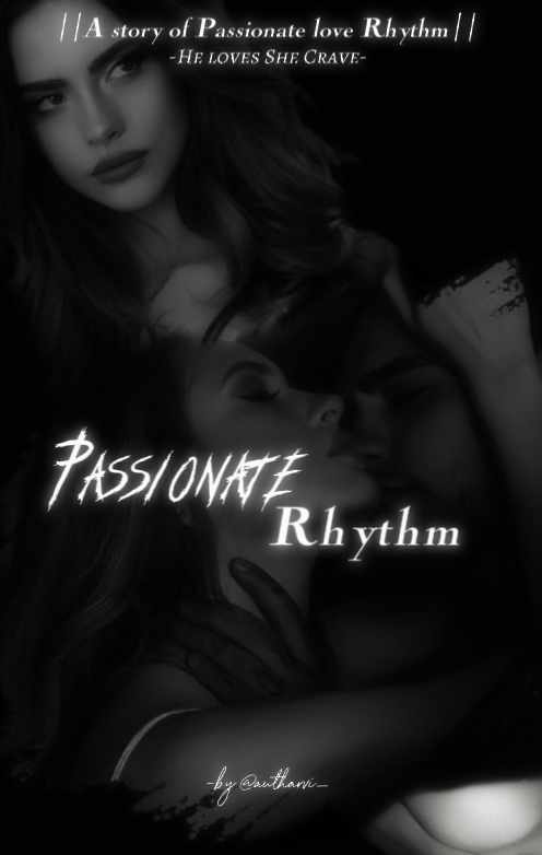 ℙ𝕒𝕤𝕤𝕚𝕠𝕟𝕒𝕥𝕖 ℝ𝕙𝕪𝕥𝕙𝕞: 𝓣𝓱𝓻𝓲𝓵𝓵𝓮𝓻 𝓦𝓲𝓽𝓱 𝓛𝓸𝓿𝓮 𝓡𝓱𝔂𝓽𝓱𝓶