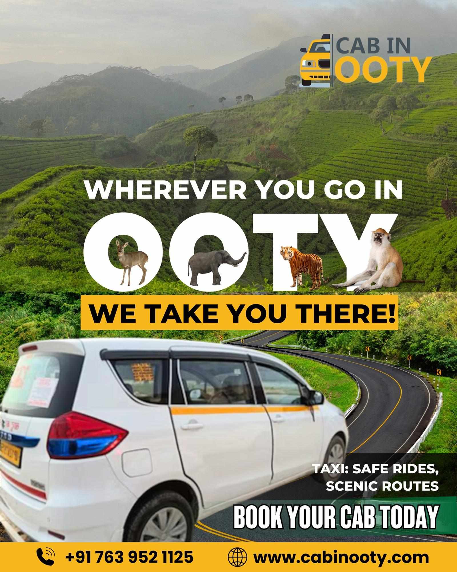 Ooty Taxi – Safe and Convenient Rides with CAB IN OOTY