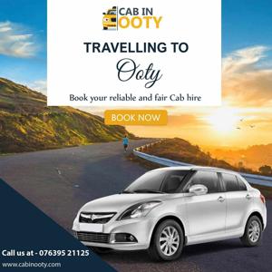 Ooty Cab Rental - Experience the Best with CabinOoty