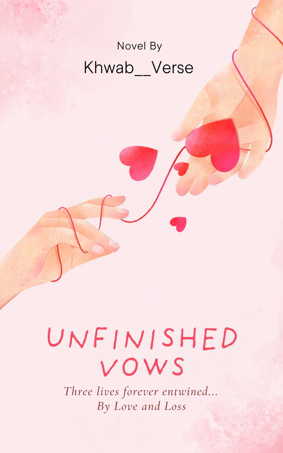 Unfinished Vows ❤️‍🩹