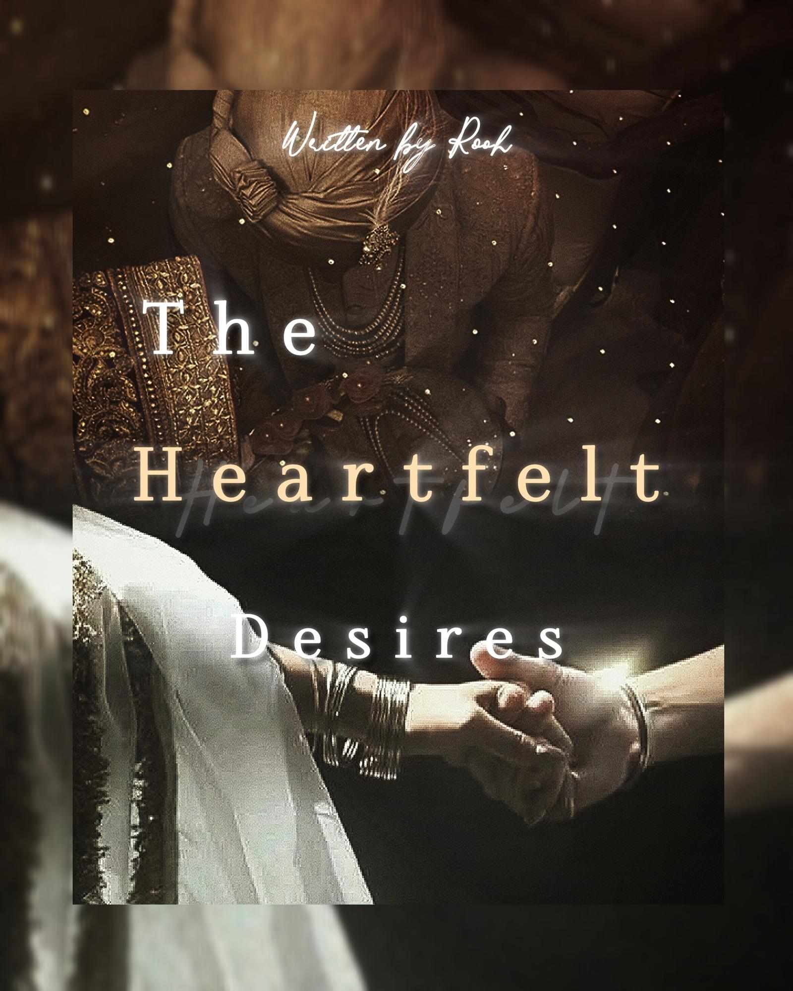 The Heartfelt Desires