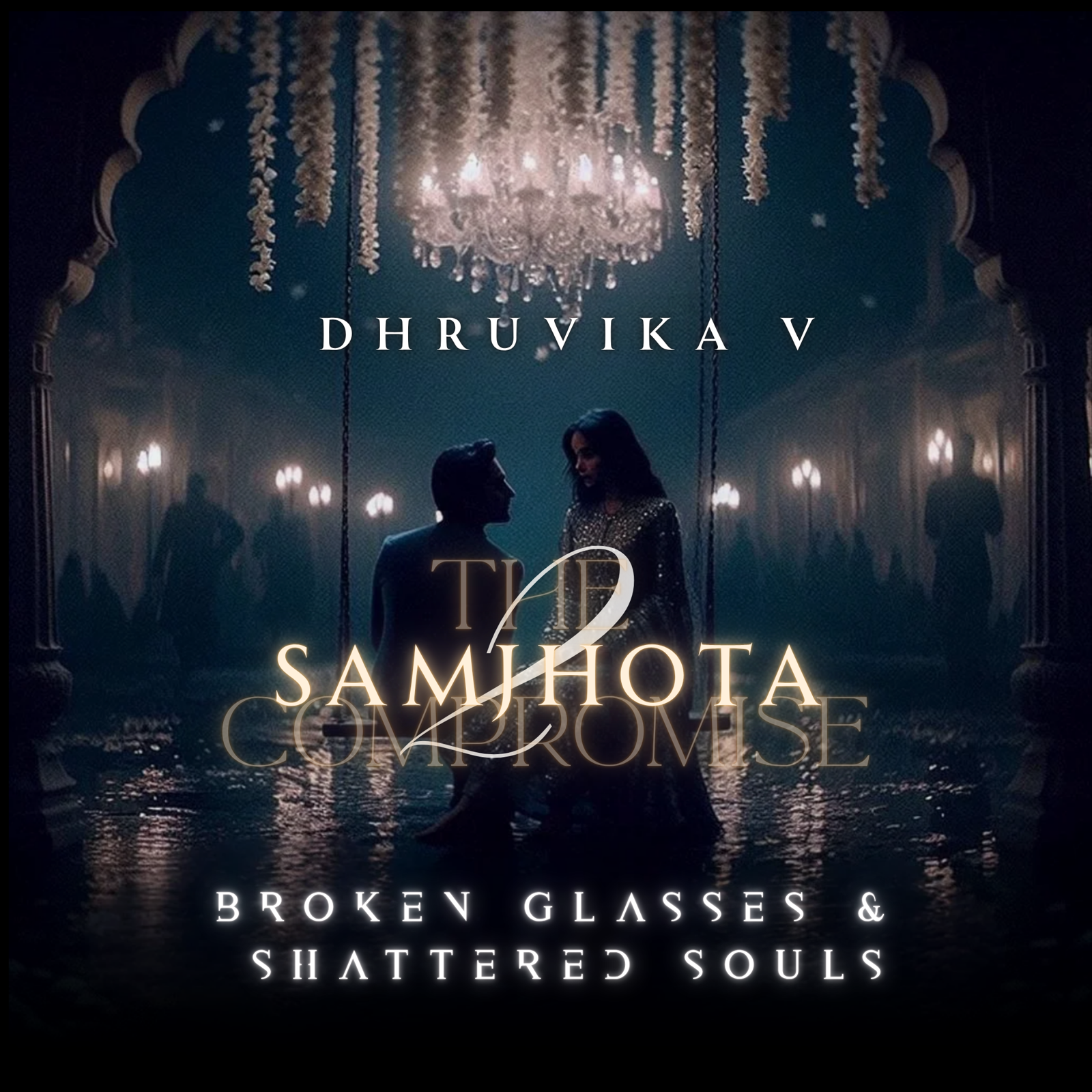 Samjhota: Vows of Hriday (Book 2)