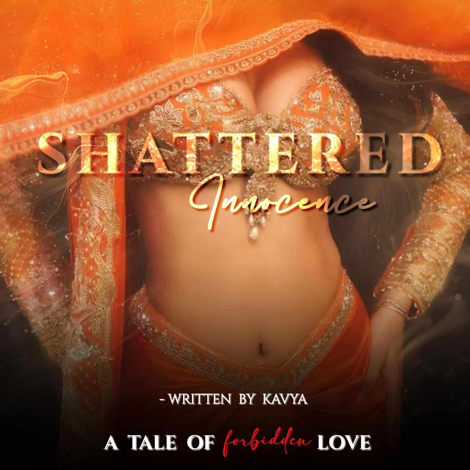 SHATTERED INNOCENCE | 18+
