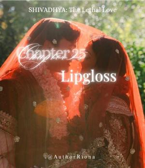 ♠︎♧25. LIPGLOSS♧♠︎