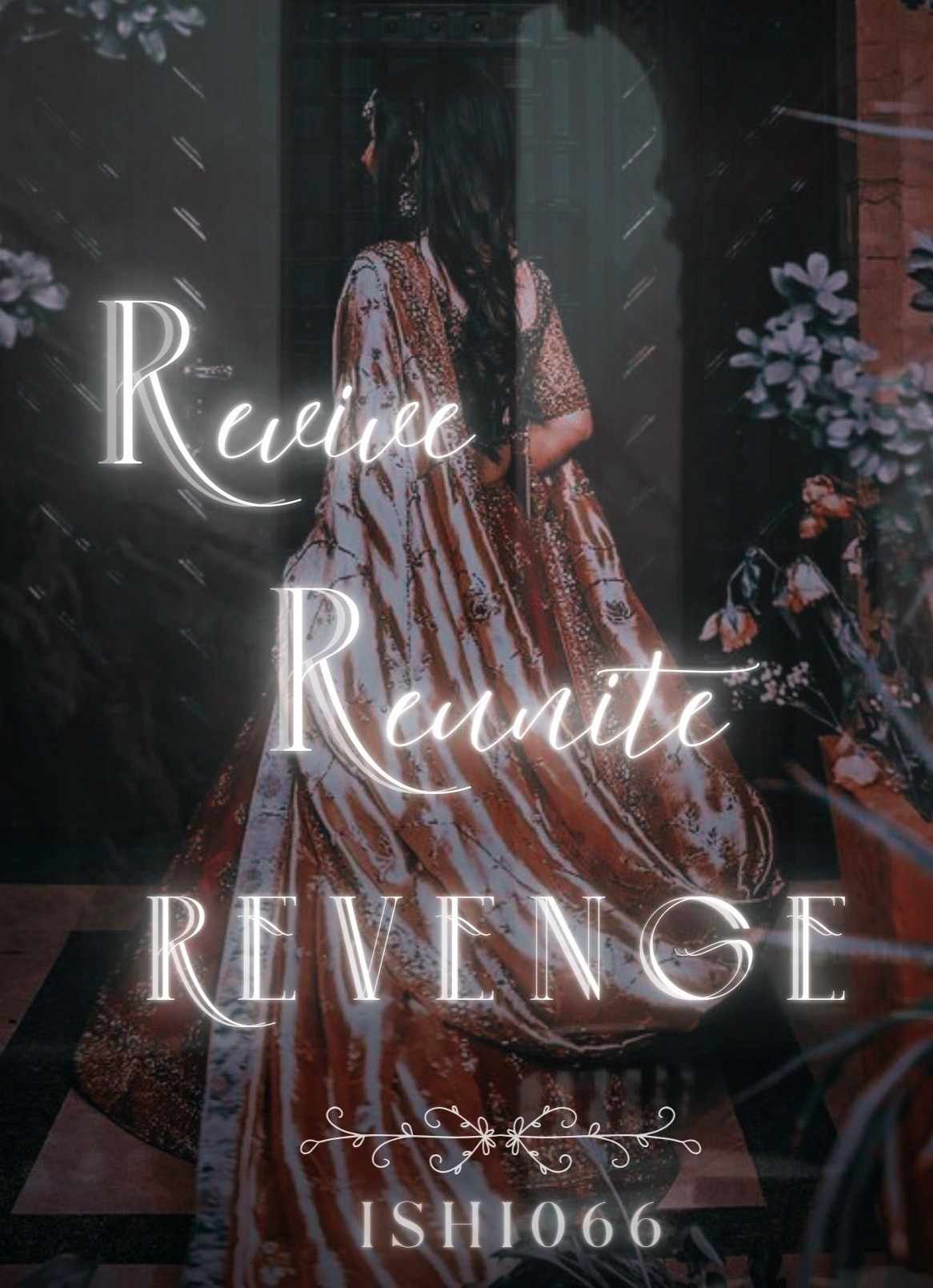 Revive Reunite Revenge