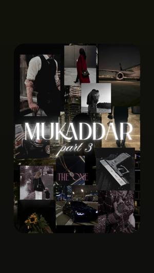 Chapter 75: Mukaddar