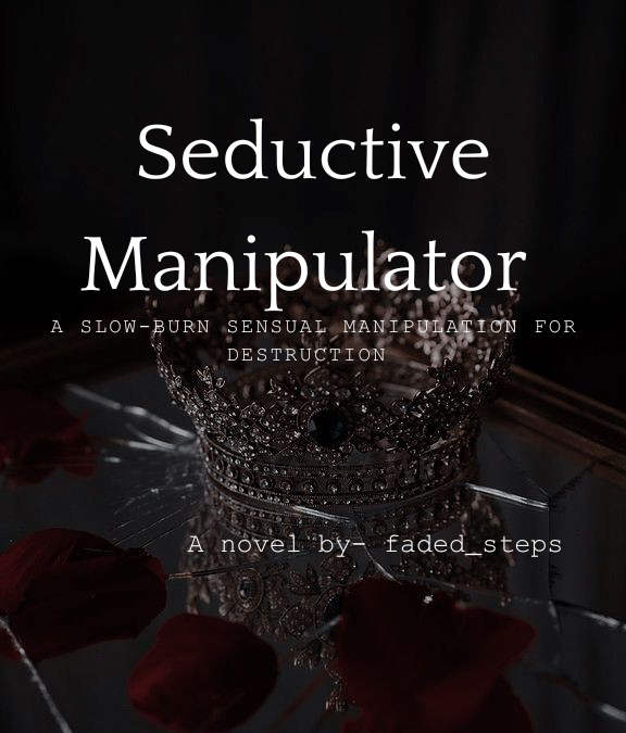 Seductive Manipulator