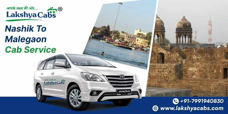 Book Nashik to Malegaon Taxi with Lakshya Cabs