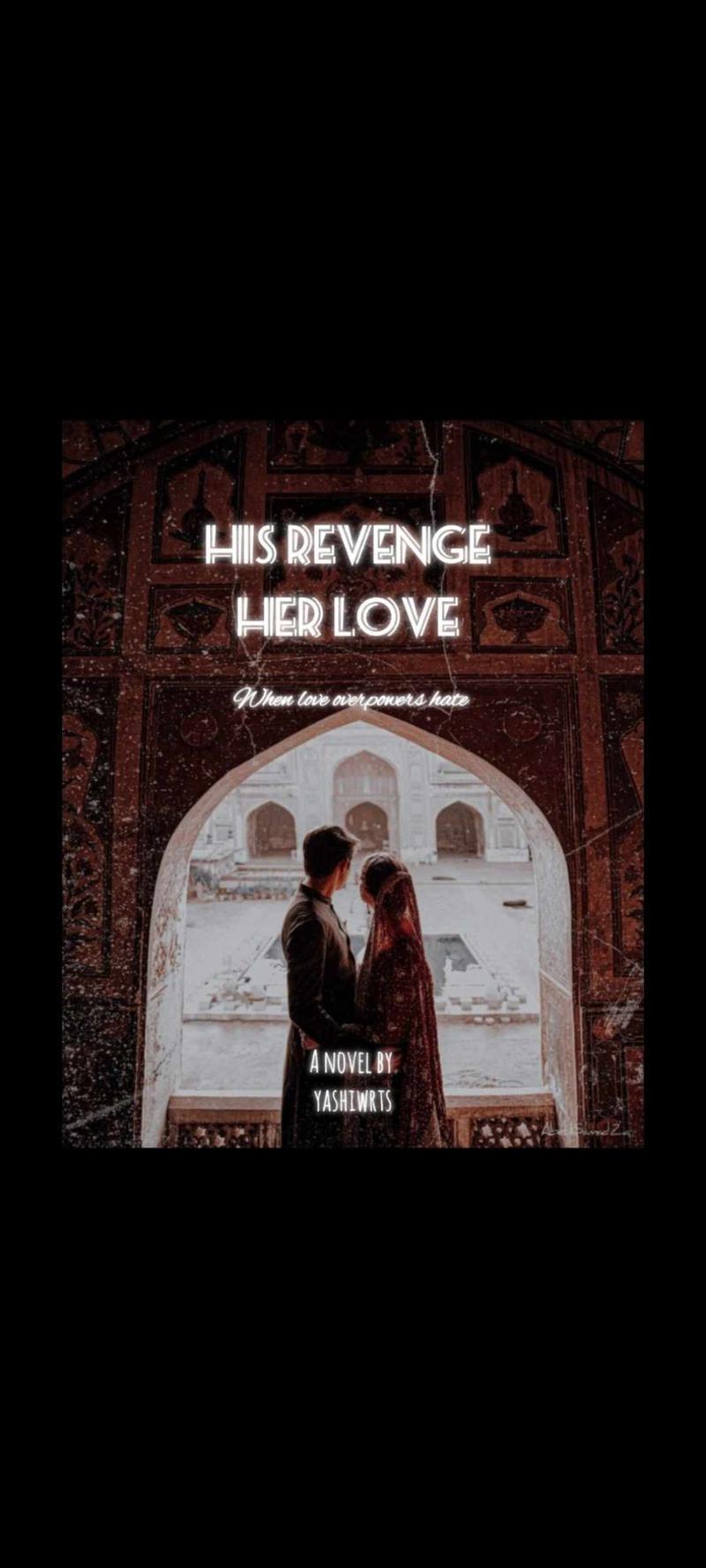 His revenge her love