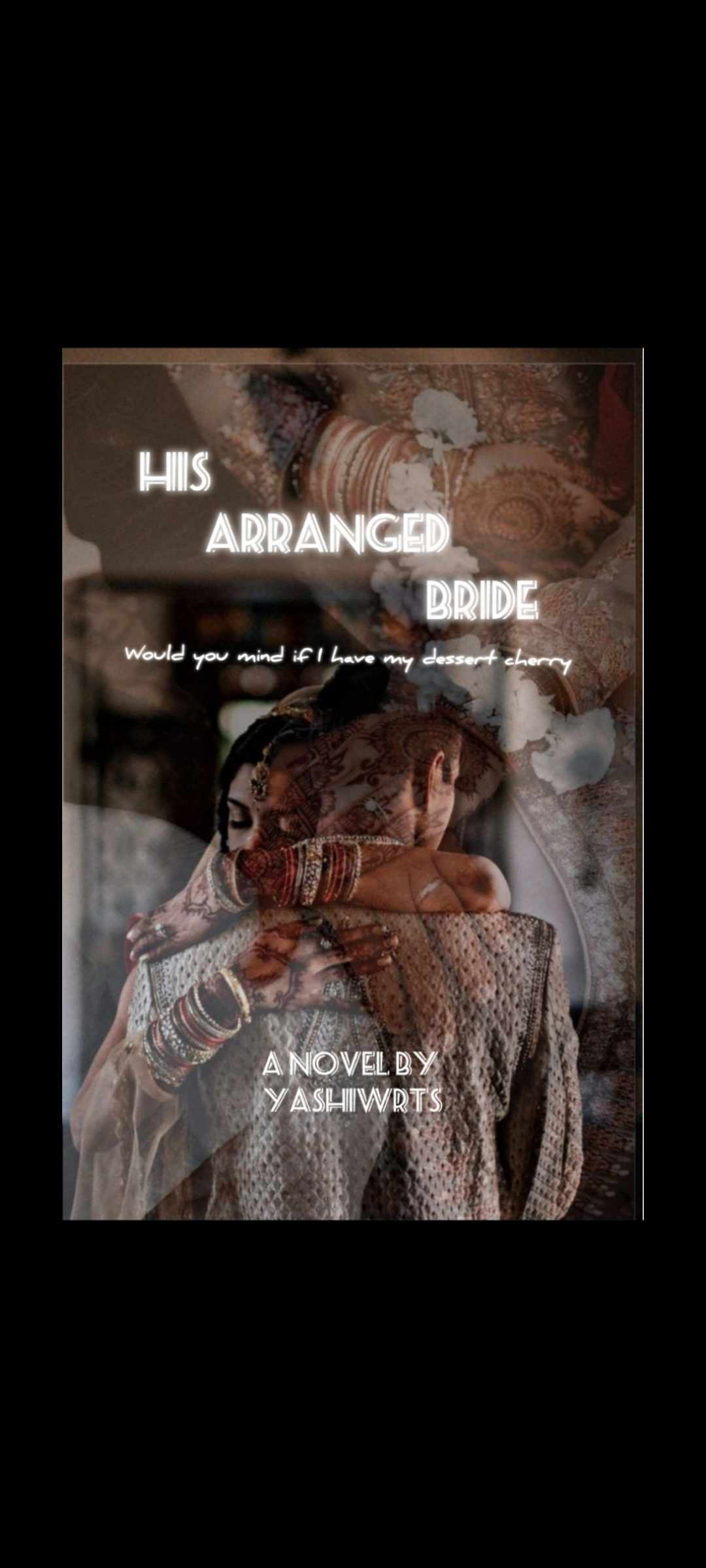 His Arranged Bride