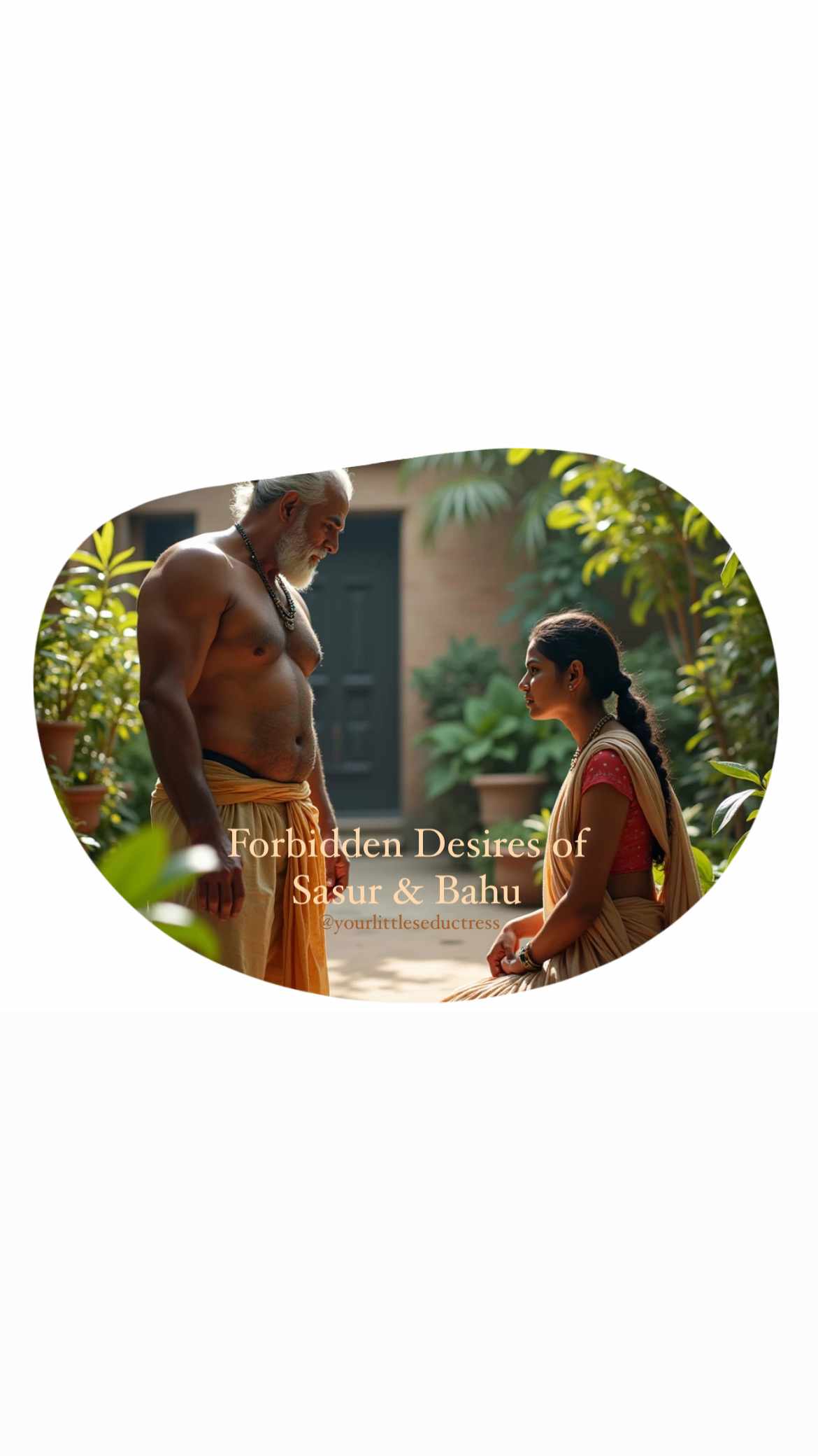 Forbidden Desires of Sasur & Bahu