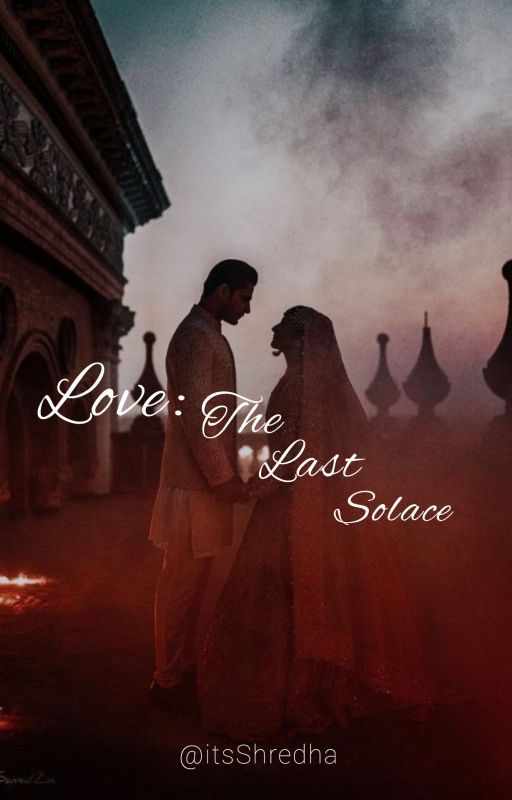 Love: The Last Solace