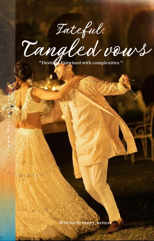 FATEFUL: TANGLED VOWS