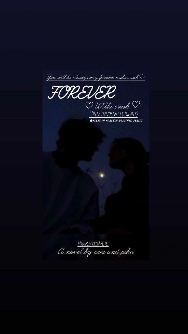 ●FOREVER WALA CRUSH♡