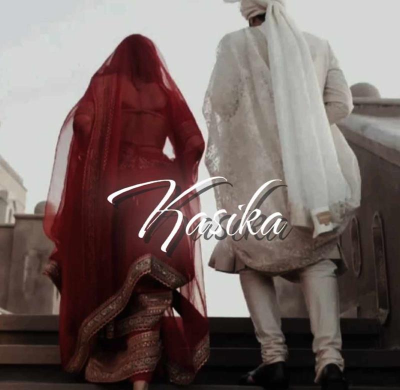 Kasika-His chosen bride