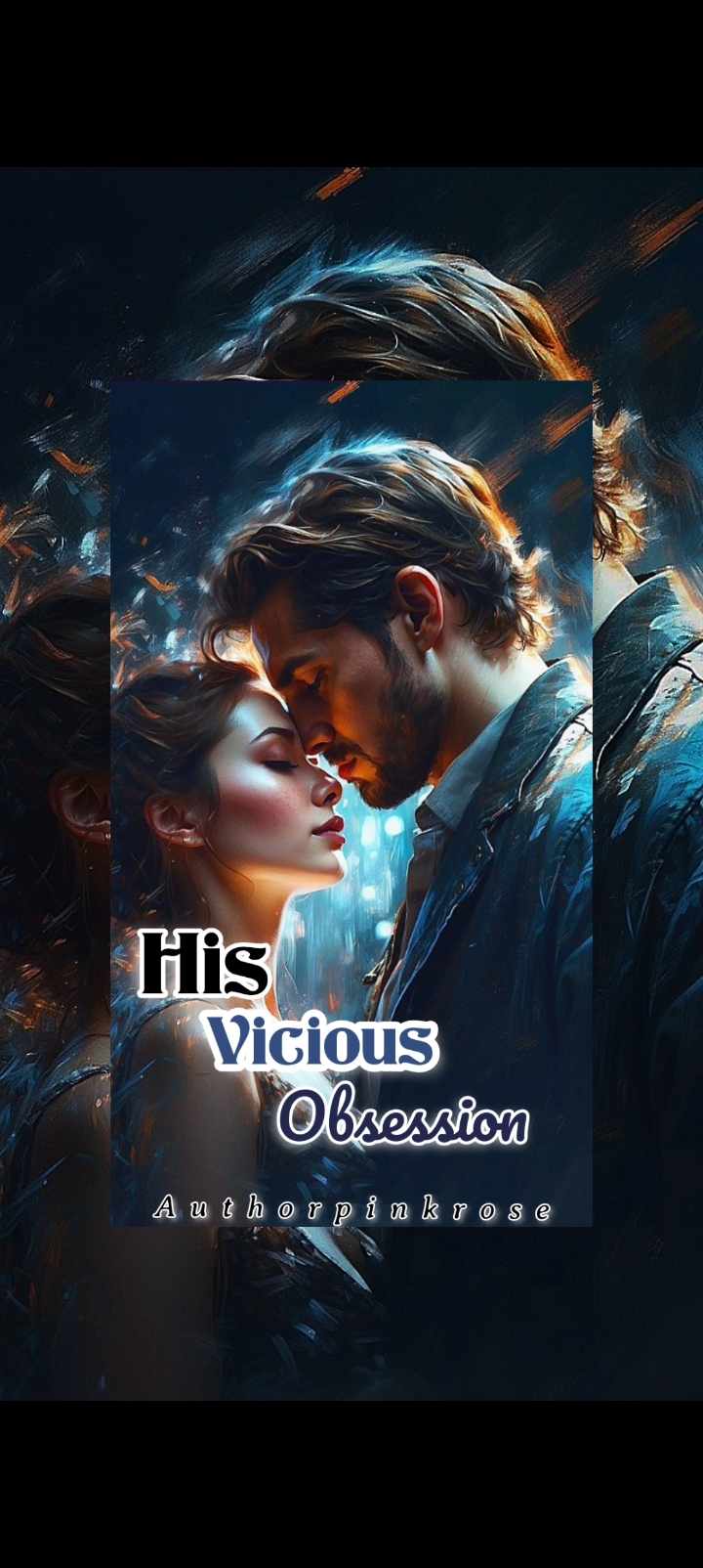 His Vicious Obsession