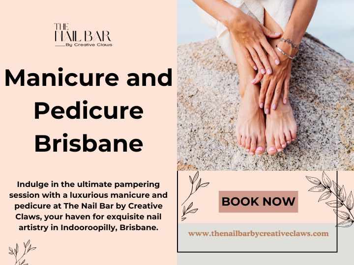 Manicure and Pedicure Brisbane