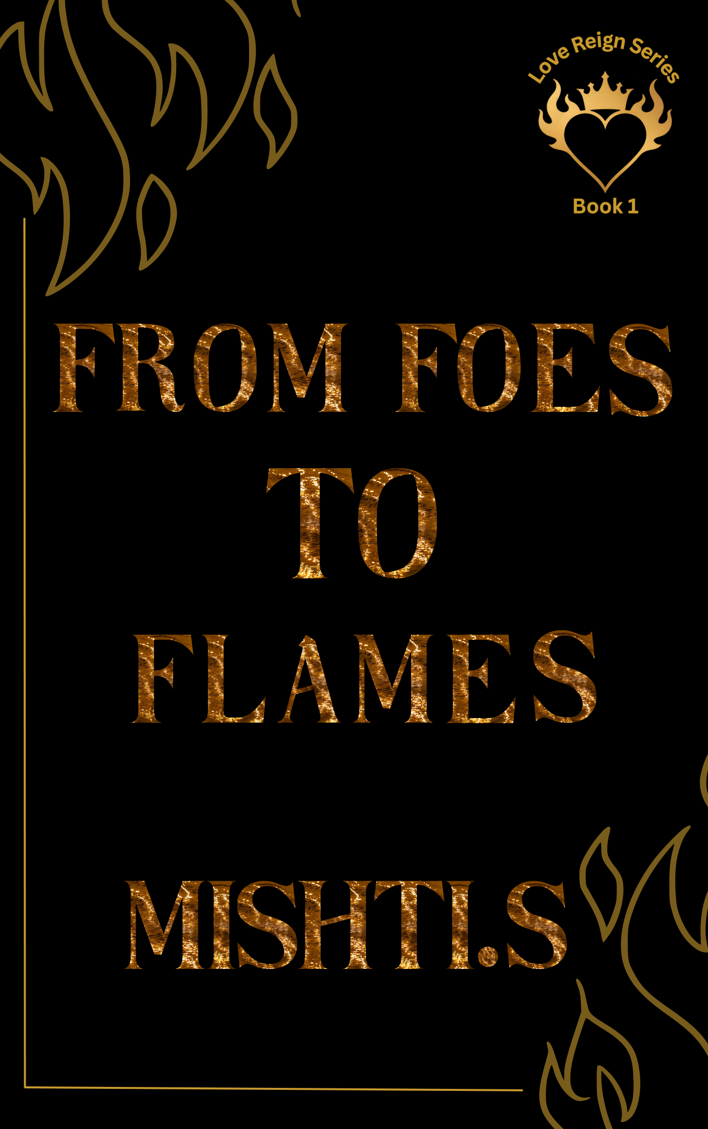 From Foes To Flames