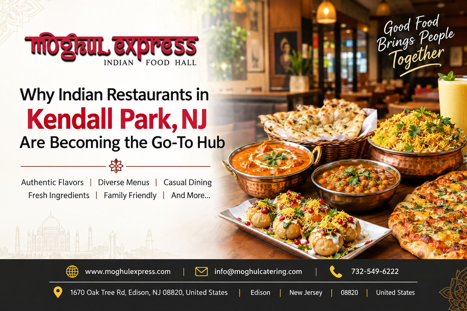 From Traditional Curries to Indian Street Food in Kendall Park