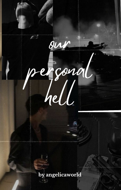 Our Personal hell