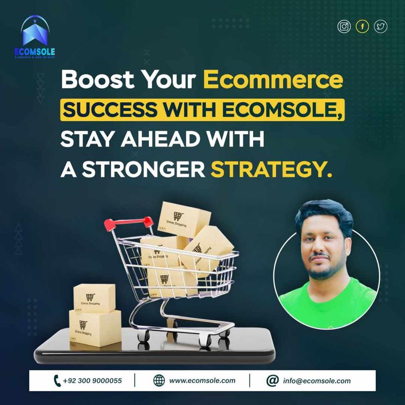 Boost Your E-commerce Success with EcomSole, Stay Ahead with a Stronger Strategy.