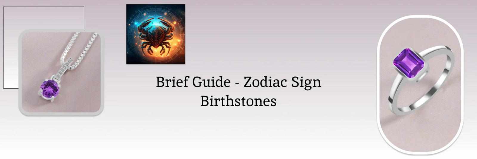 Birthstones By Zodiac: Let the Cosmic Magic Guide You to Pick Your Jewel!