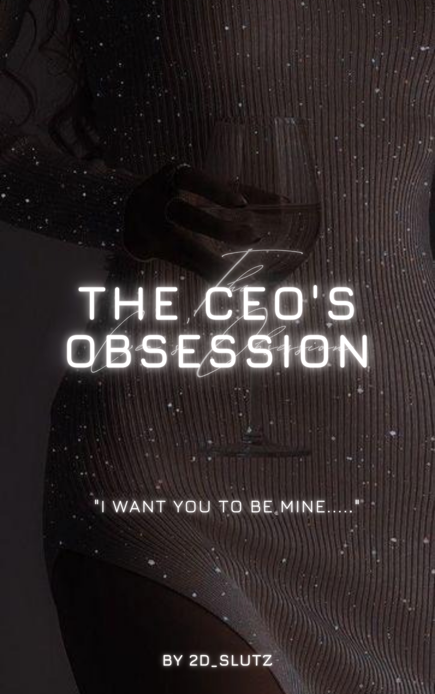 The Ceo's Obsession