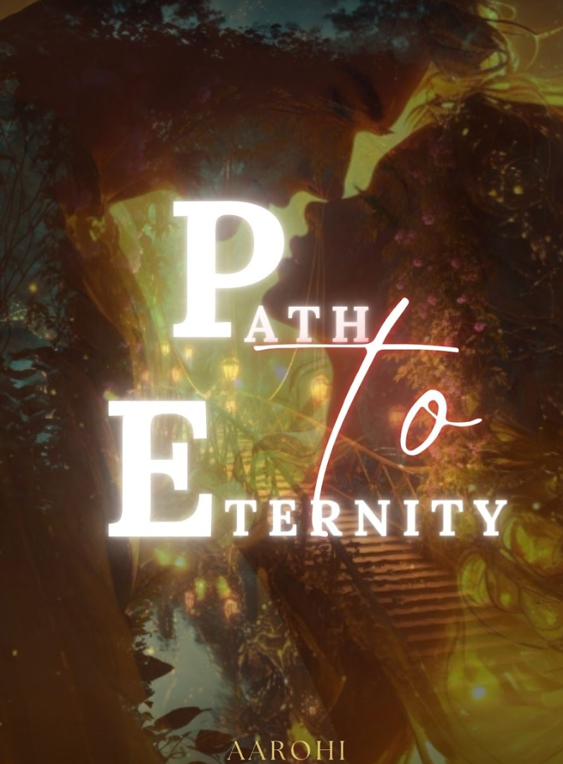 The Path To Eternity