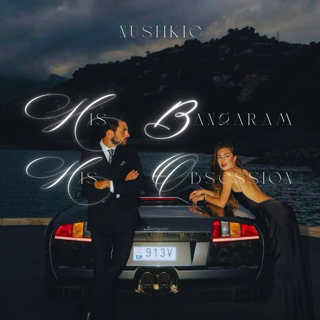 His Bangaram His Obsession