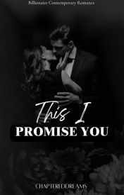 This I Promise You
