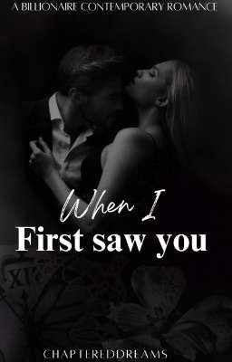 When I First Saw You