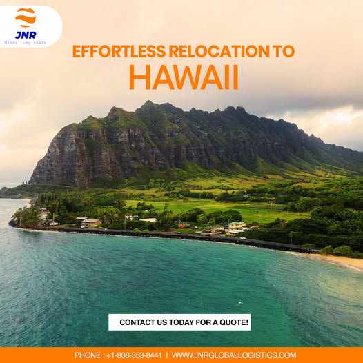 Seamless Shipping from California to Hawaii with JNR Global Logistics